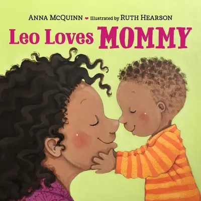 Leo szereti anyut - Leo Loves Mommy