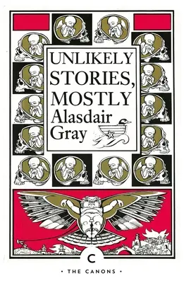 Valószínűtlen történetek, többnyire - Unlikely Stories, Mostly