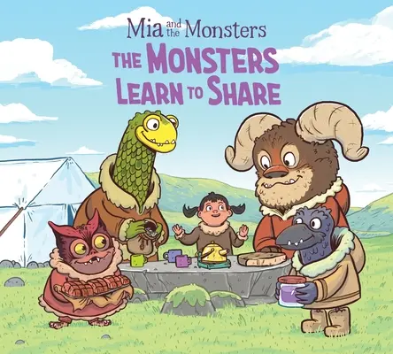 MIA és a szörnyek: A szörnyek megtanulnak osztozni: English Edition - MIA and the Monsters: The Monsters Learn to Share: English Edition