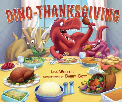 Dino-hálaadás - Dino-Thanksgiving