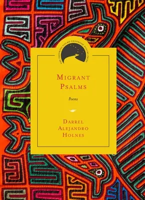 Migráns zsoltárok: Poems - Migrant Psalms: Poems