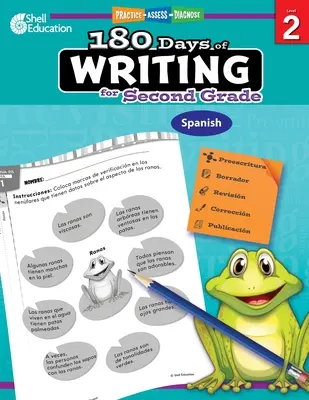 180 nap írás a második osztály számára (spanyol): Gyakorlás, értékelés, diagnózis - 180 Days of Writing for Second Grade (Spanish): Practice, Assess, Diagnose