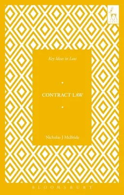 A szerződési jog kulcsgondolatai - Key Ideas in Contract Law