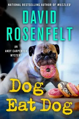 Dog Eat Dog: Egy Andy Carpenter-rejtély - Dog Eat Dog: An Andy Carpenter Mystery