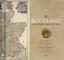 Skócia: Mapping the Nation - Scotland: Mapping the Nation