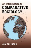 Bevezetés az összehasonlító szociológiába - An Introduction to Comparative Sociology