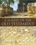 Az Ószövetség áttekintése - A Survey of the Old Testament