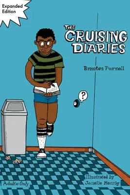 The Cruising Diaries: Bővített kiadás - The Cruising Diaries: Expanded Edition