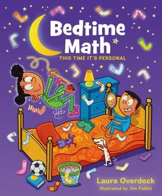 Bedtime Math: Ezúttal személyes: Ezúttal személyes - Bedtime Math: This Time It's Personal: This Time It's Personal