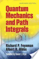 Kvantummechanika és útintegrálok - Quantum Mechanics and Path Integrals