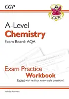 A-Level Chemistry: AQA Year 1 & 2 Exam Practice Workbook - válaszokat is tartalmaz. - A-Level Chemistry: AQA Year 1 & 2 Exam Practice Workbook - includes Answers