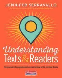 Szövegek és olvasók megértése: Responsive Comprehension Instruction with Leveled Texts (Válaszoló szövegértési oktatás szinteltolásos szövegekkel) - Understanding Texts & Readers: Responsive Comprehension Instruction with Leveled Texts