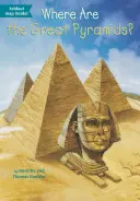 Hol vannak a nagy piramisok? - Where Are the Great Pyramids?