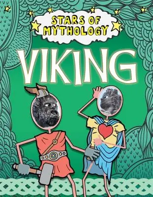 A mitológia csillagai: Viking - Stars of Mythology: Viking