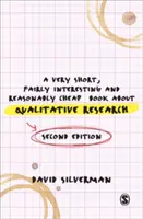 Egy nagyon rövid, meglehetősen érdekes és elfogadhatóan olcsó könyv a kvalitatív kutatásról - A Very Short, Fairly Interesting and Reasonably Cheap Book about Qualitative Research