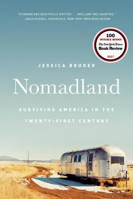 Nomádföld: Túlélés Amerikában a huszonegyedik században - Nomadland: Surviving America in the Twenty-First Century