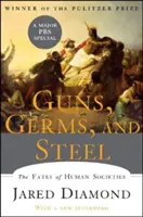 Guns, Germs, and Steel: Az emberi társadalmak sorsa - Guns, Germs, and Steel: The Fates of Human Societies