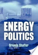 Energiapolitika [Könyvjelzővel] - Energy Politics [With Bookmark]