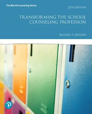 Az iskolai tanácsadói szakma átalakítása - Transforming the School Counseling Profession