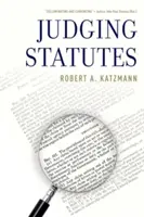 Statútumok megítélése - Judging Statutes