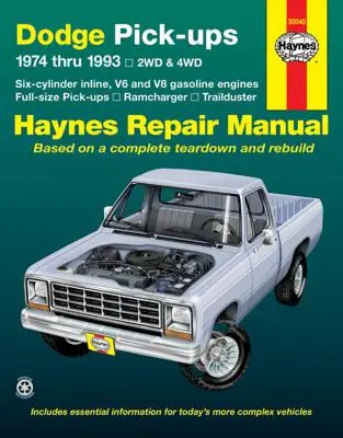 Dodge Ramcharger & Trailduster Full-Size Pick-Ups 1974 Thru 1993 Haynes javítási kézikönyv: 1974 Thru 1993 - Dodge Ramcharger & Trailduster Full-Size Pick-Ups 1974 Thru 1993 Haynes Repair Manual: 1974 Thru 1993