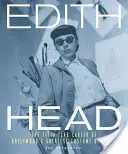 Edith Head: Hollywood legnagyobb jelmeztervezőjének ötvenéves karrierje - Edith Head: The Fifty-Year Career of Hollywood's Greatest Costume Designer