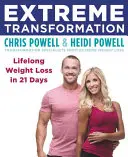 Extrém átalakulás: Élethosszig tartó fogyás 21 nap alatt - Extreme Transformation: Lifelong Weight Loss in 21 Days