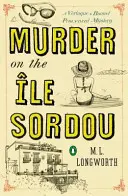 Gyilkosság az Ile Sordou szigetén - Murder on the Ile Sordou