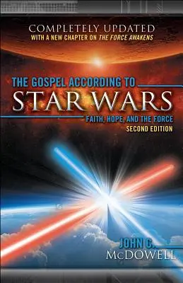 Az evangélium a Csillagok háborúja szerint, 2. kiadás. - The Gospel According to Star Wars, 2nd Ed.