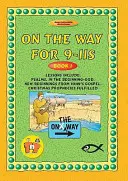 Az úton 9-11 - 1. könyv - On the Way 9-11's - Book 1