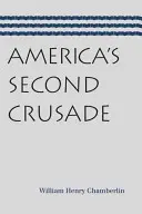 Amerika második keresztes hadjárata - America's Second Crusade