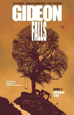 Gideon Falls 2. kötet: Eredeti bűnök - Gideon Falls Volume 2: Original Sins