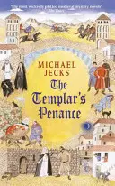 A templomosok vezeklése - The Templar's Penance