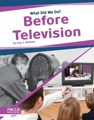 A televízió előtt - Before Television