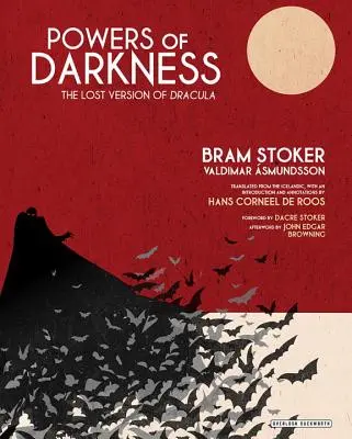 A sötétség hatalma: Drakula elveszett változata - Powers of Darkness: The Lost Version of Dracula