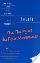 Fourier: A négy mozgás elmélete - Fourier: 'The Theory of the Four Movements'