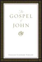 János evangéliuma - ESV - Gospel of John-Esv