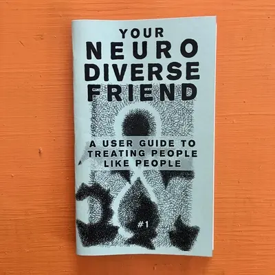 Your Neurodiverse Friend #1: A User Guide to Treating People Like People (Neurodiverz barátod #1: Egy felhasználói útmutató az emberekkel való bánásmódhoz) - Your Neurodiverse Friend #1: A User Guide to Treating People Like People