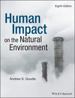 Az ember hatása a természeti környezetre - Human Impact on the Natural Environment