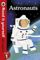 Asztronauták - Olvasd el magad a Ladybirddel: Level 1 (non-fiction) - Astronauts - Read it yourself with Ladybird: Level 1 (non-fiction)