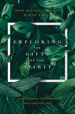 A Lélek ajándékainak felfedezése: Isten erejének felfedezése - Exploring the Gifts of the Spirit: Discovering the Power God Has for You