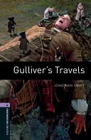 Oxford Bookworms Library: Gulliver utazásai: Level 4: 1400-Word Vocabulary - Oxford Bookworms Library: Gulliver's Travels: Level 4: 1400-Word Vocabulary