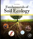 A talajökológia alapjai - Fundamentals of Soil Ecology