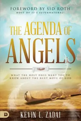 Az angyalok napirendje: Amit a szentek szeretnének, hogy tudjatok Isten következő lépéséről. - The Agenda of Angels: What the Holy Ones Want You to Know about the Next Move