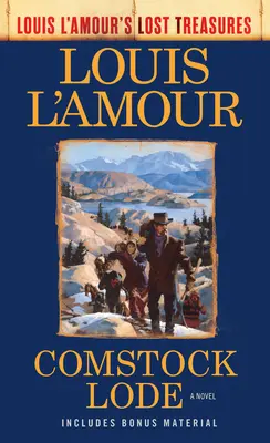 Comstock Lode (Louis l'Amour elveszett kincsei) - Comstock Lode (Louis l'Amour's Lost Treasures)