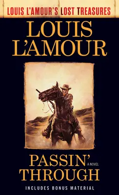 Passin' Through (Louis l'Amour elveszett kincsei) - Passin' Through (Louis l'Amour's Lost Treasures)