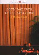 Párt és állam a Mao utáni Kínában - Party and State in Post-Mao China