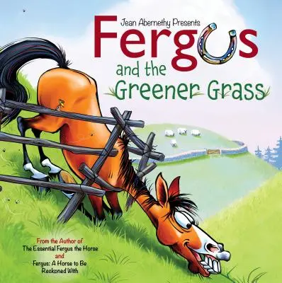 Fergus és a zöldebb fű - Fergus and the Greener Grass