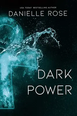 Dark Power, 8. - Dark Power, 8