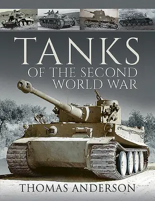 A második világháború tankjai - Tanks of the Second World War